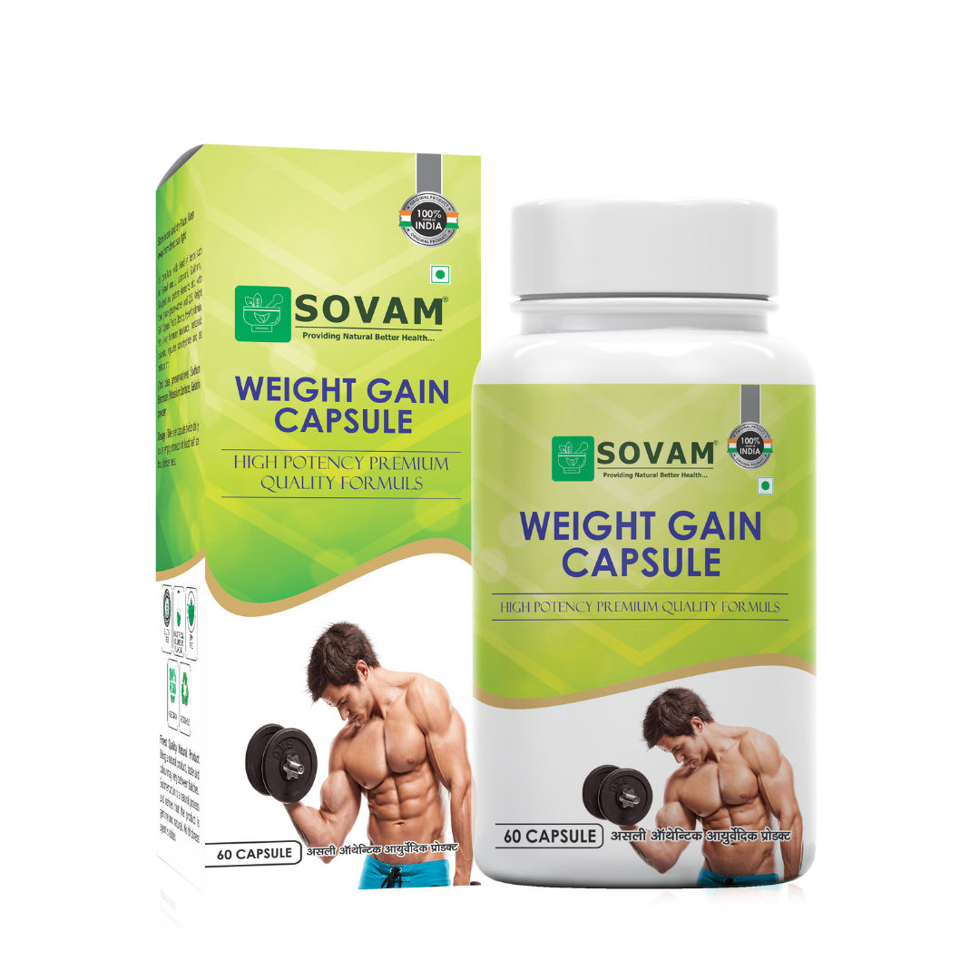 Weight Gain Capsule Ayurvedic Medicine | Sovam Ayurveda